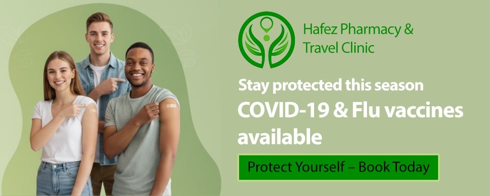 COVID-19 and Flu vaccines available at Hafez Pharmacy Abbotsford – Protect yourself and book today.